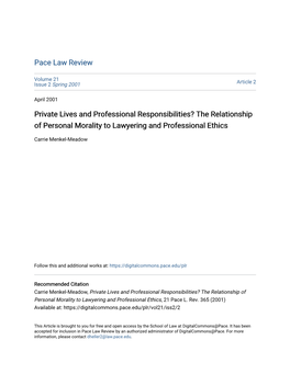 The Relationship of Personal Morality to Lawyering and Professional Ethics