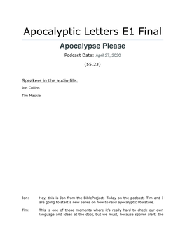 Apocalyptic Letters E1 Apocalypse Please Transcript