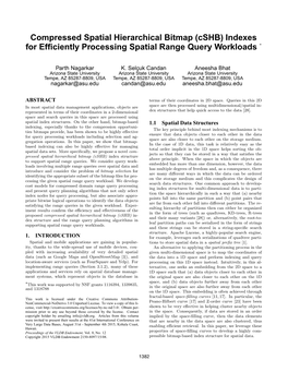 Compressed Spatial Hierarchical Bitmap (Cshb) Indexes for Efficiently Processing Spatial Range Query Workloads