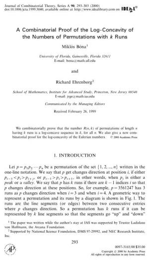 A Combinatorial Proof of the Log- Concavity of the Numbers Of