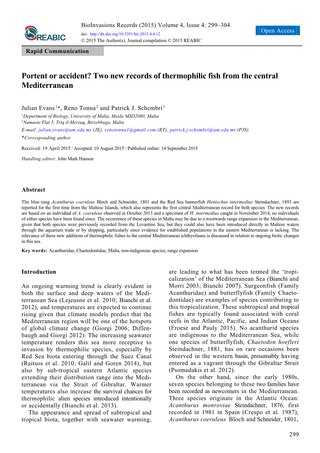 Portent Or Accident? Two New Records of Thermophilic Fish from the Central Mediterranean