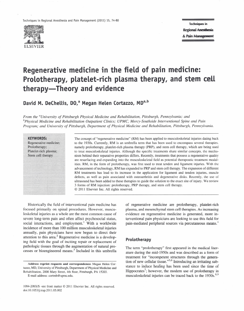 Prolotherapy, Platelet-Rich Plasma Therapy, and Stem Cell Therapy-Theory and Evidence