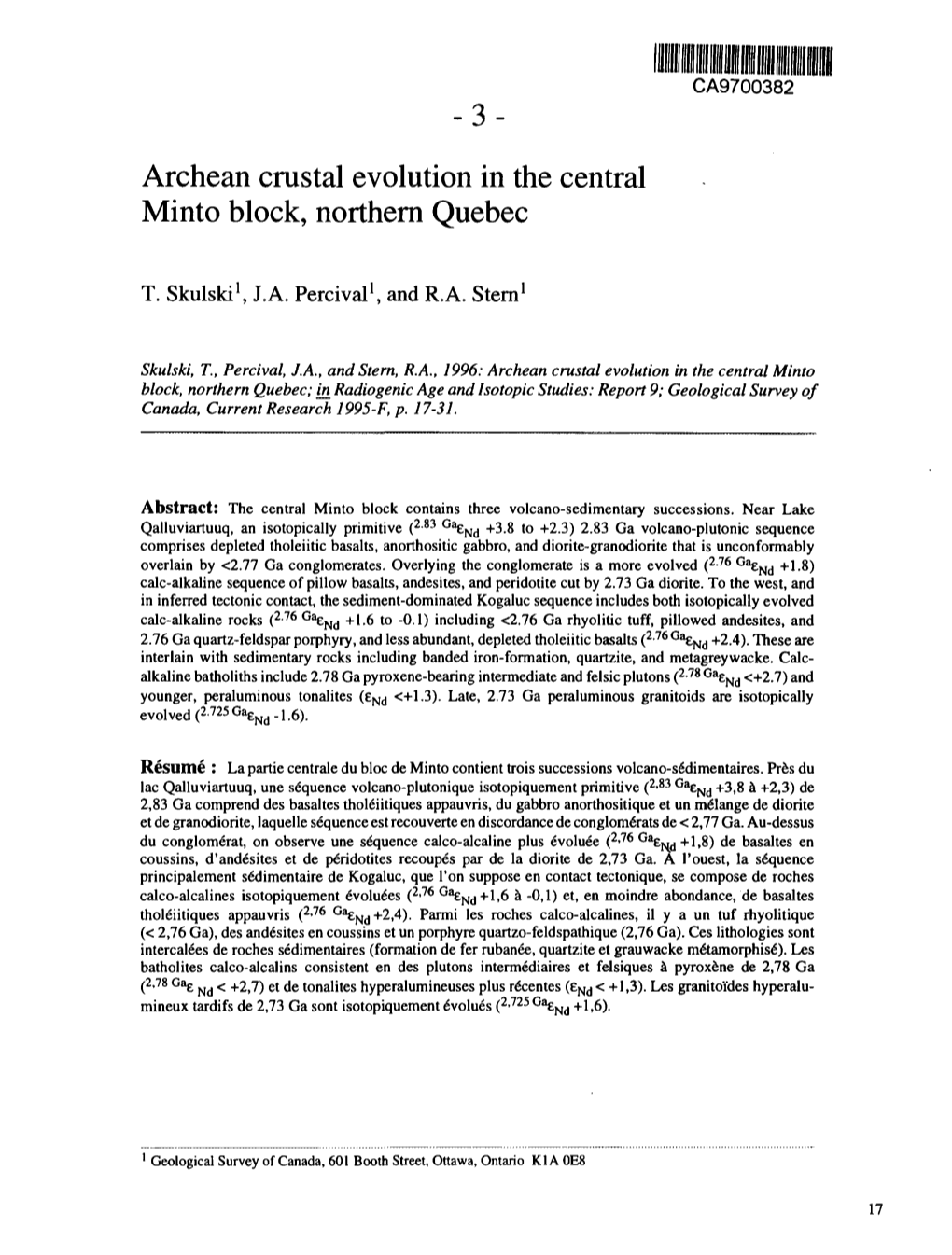 Archean Crustal Evolution in the Central Minto Block, Northern Quebec