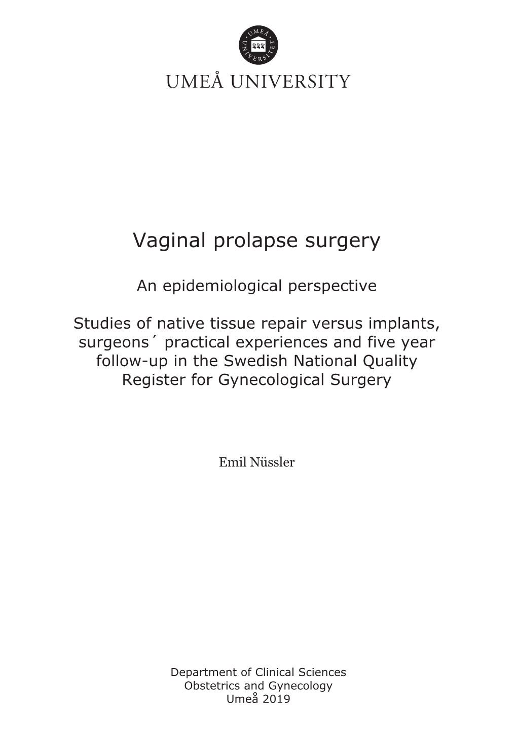 Vaginal Prolapse Surgery
