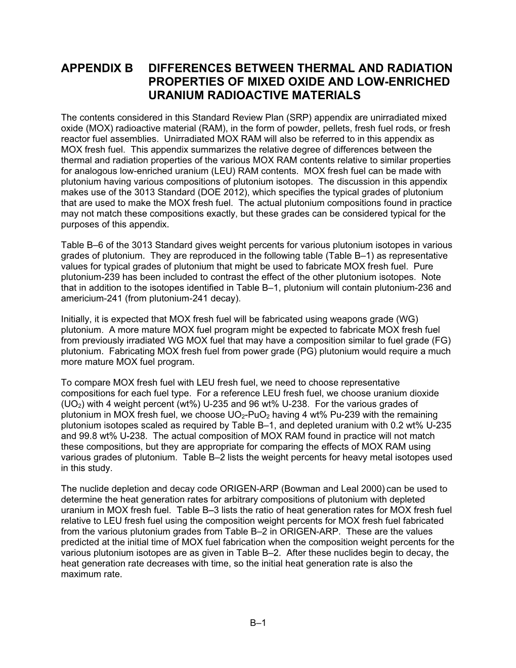 Appendix B Differences Between Thermal and Radiation Properties of Mixed Oxide and Low-Enriched Uranium Radioactive Materials