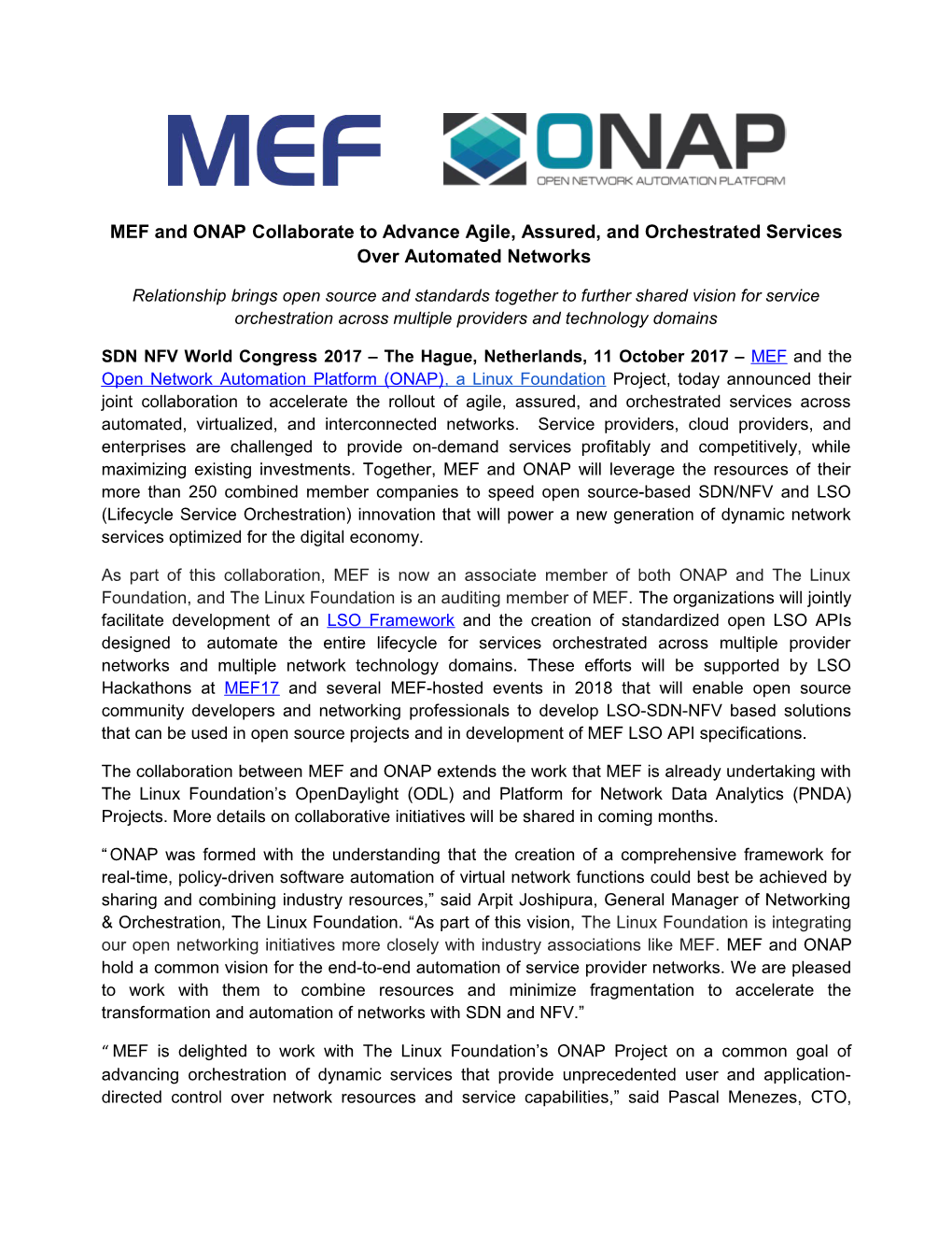MEF and ONAP Collaborate to Advance Agile, Assured, and Orchestrated Servic Es Over Automated