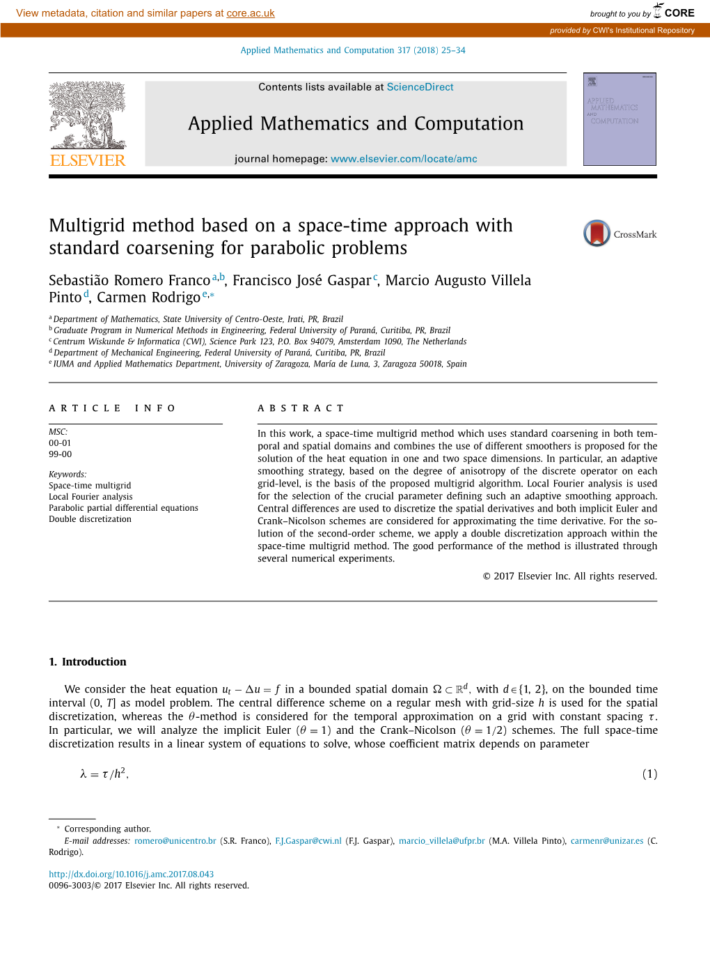 Multigrid Method Based on a Space-Time Approach with Standard Coarsening for Parabolic Problems
