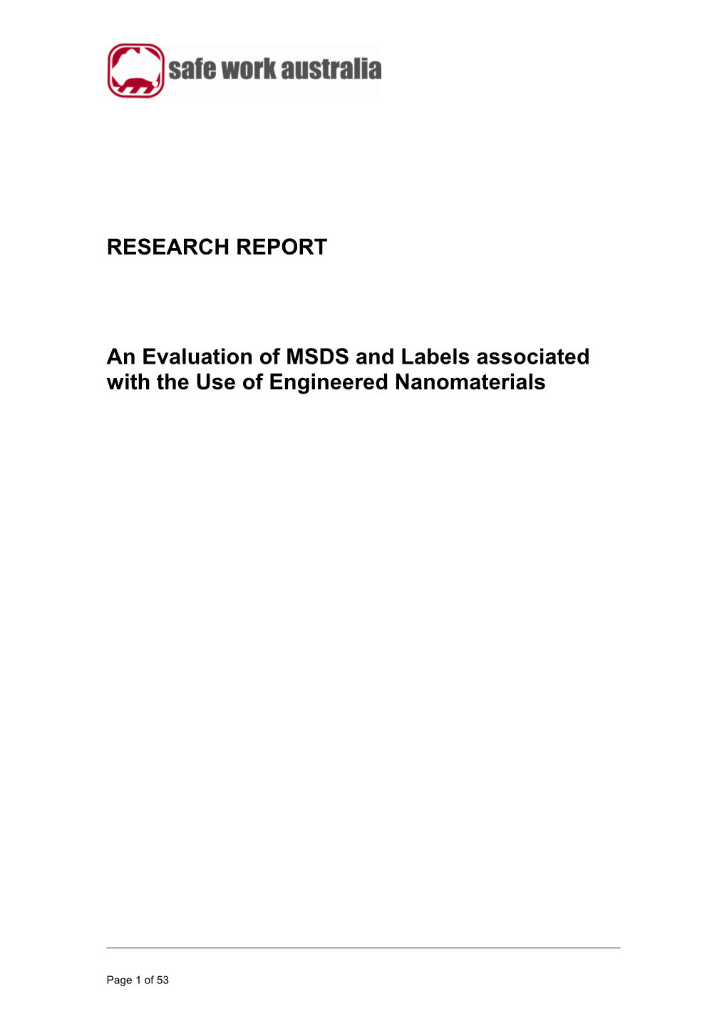 An Evaluation of MSDS and Labels Associated with the Use of Engineered Nanomaterials