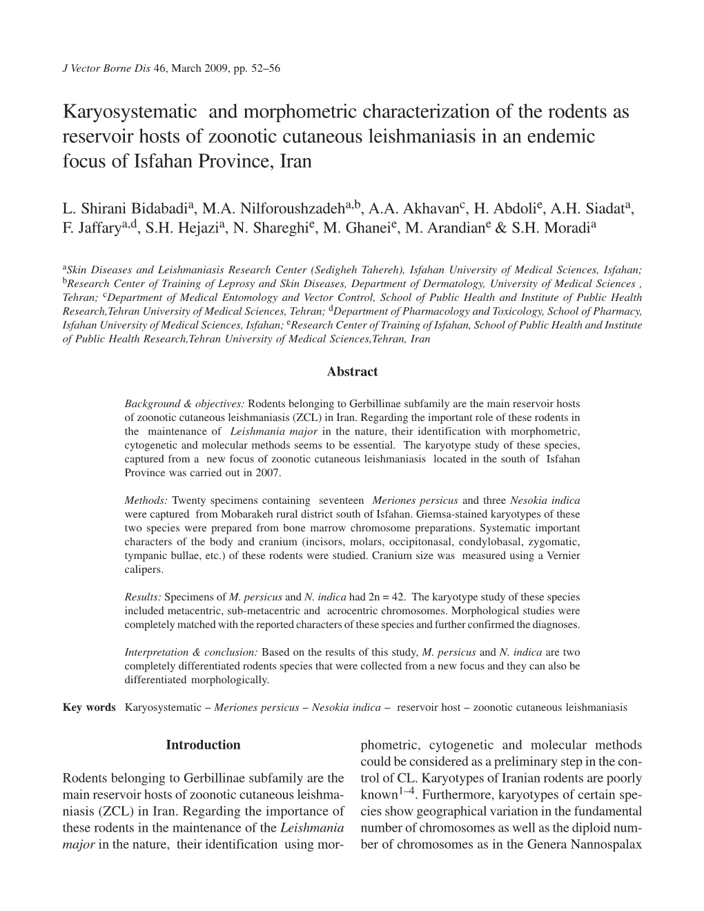 Karyosystematic and Morphometric Characterization of the Rodents As Reservoir Hosts of Zoonotic Cutaneous Leishmaniasis in an Endemic Focus of Isfahan Province, Iran