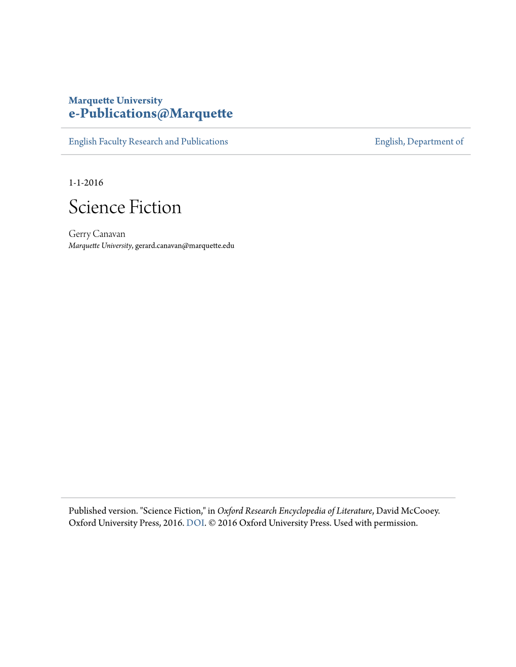 Science Fiction Gerry Canavan Marquette University, Gerard.Canavan@Marquette.Edu