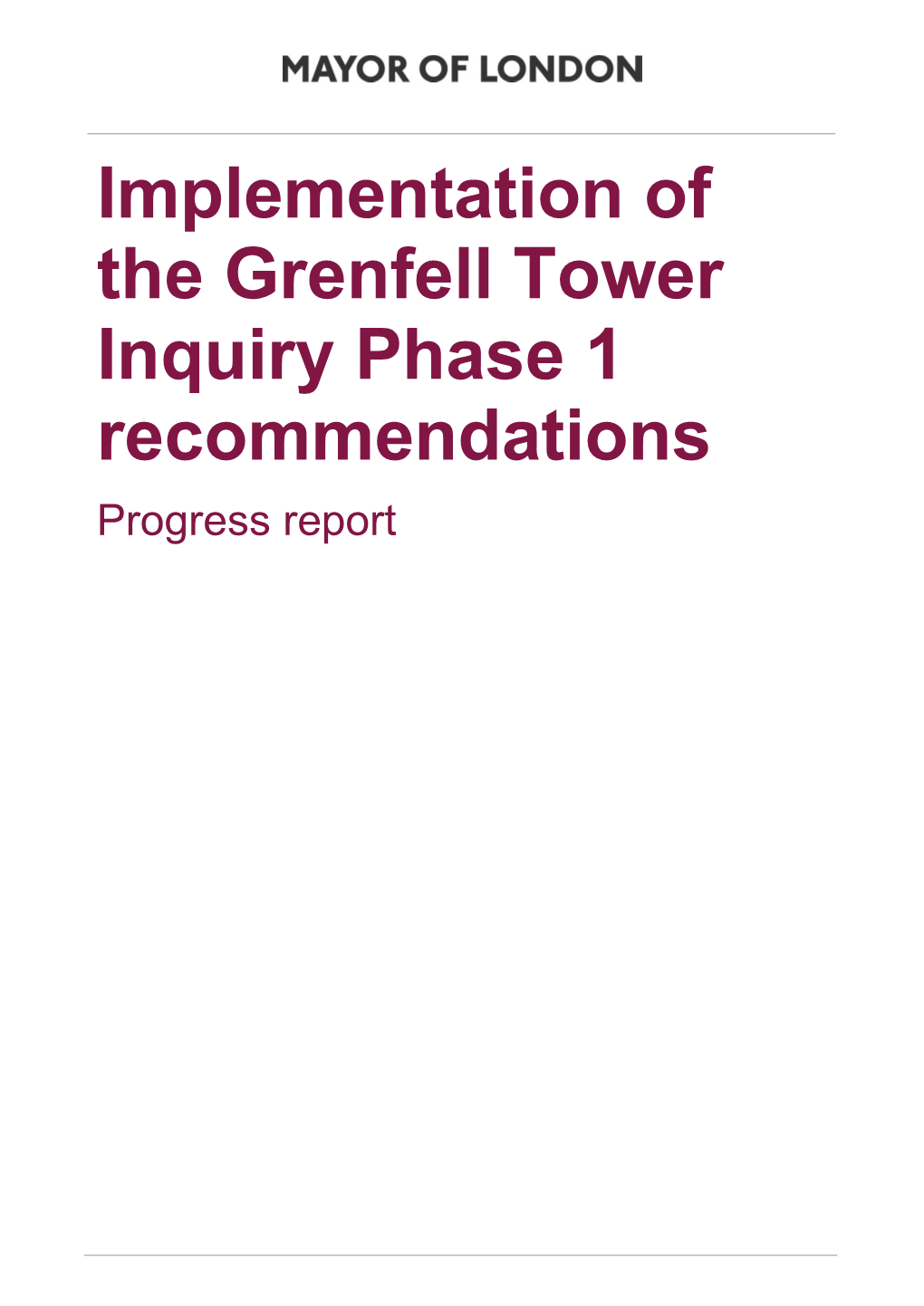 Implementation of the Grenfell Tower Inquiry Phase 1 Recommendations Progress Report