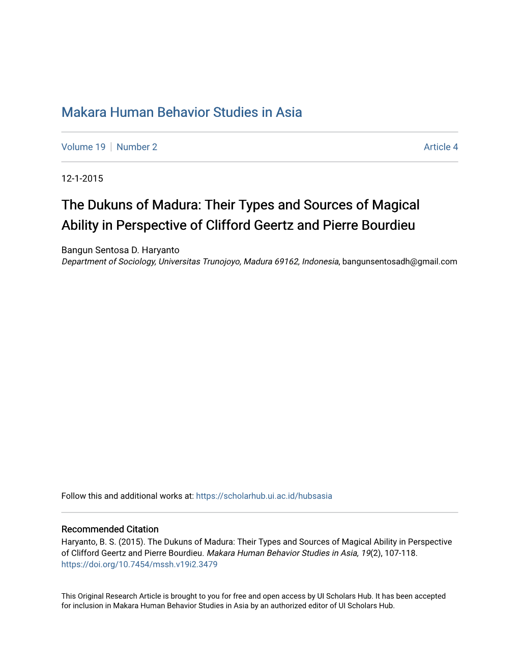 The Dukuns of Madura: Their Types and Sources of Magical Ability in Perspective of Clifford Geertz and Pierre Bourdieu