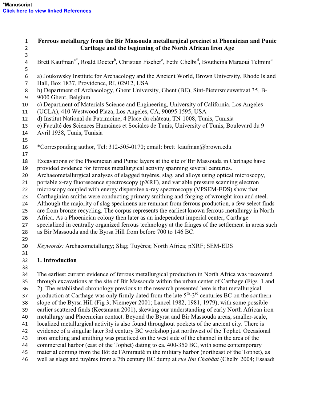 Ferrous Metallurgy from the Bir Massouda Metallurgical Precinct At