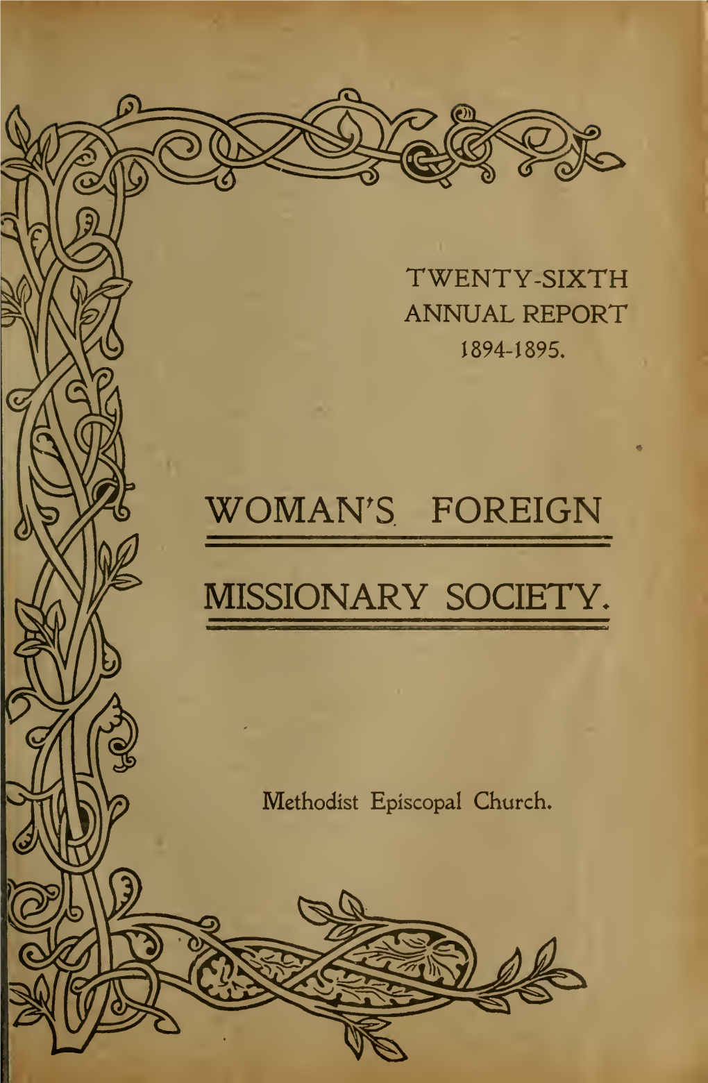 Twenty-Sixth Annual Report of the Woman's Foreign Missionary
