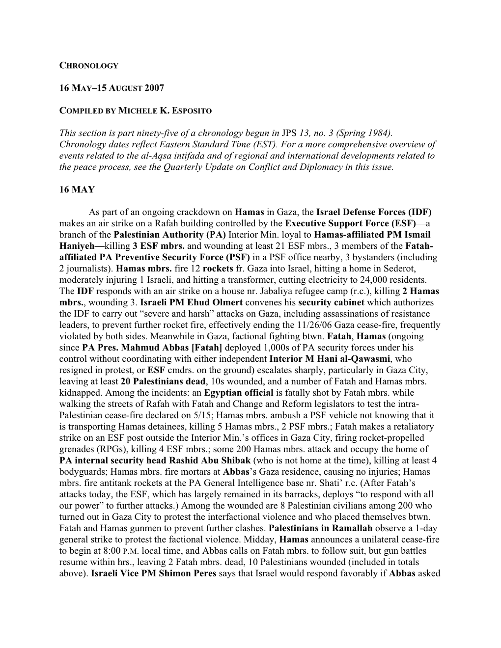 16 MAY–15 AUGUST 2007 This Section Is Part Ninety-Five of A