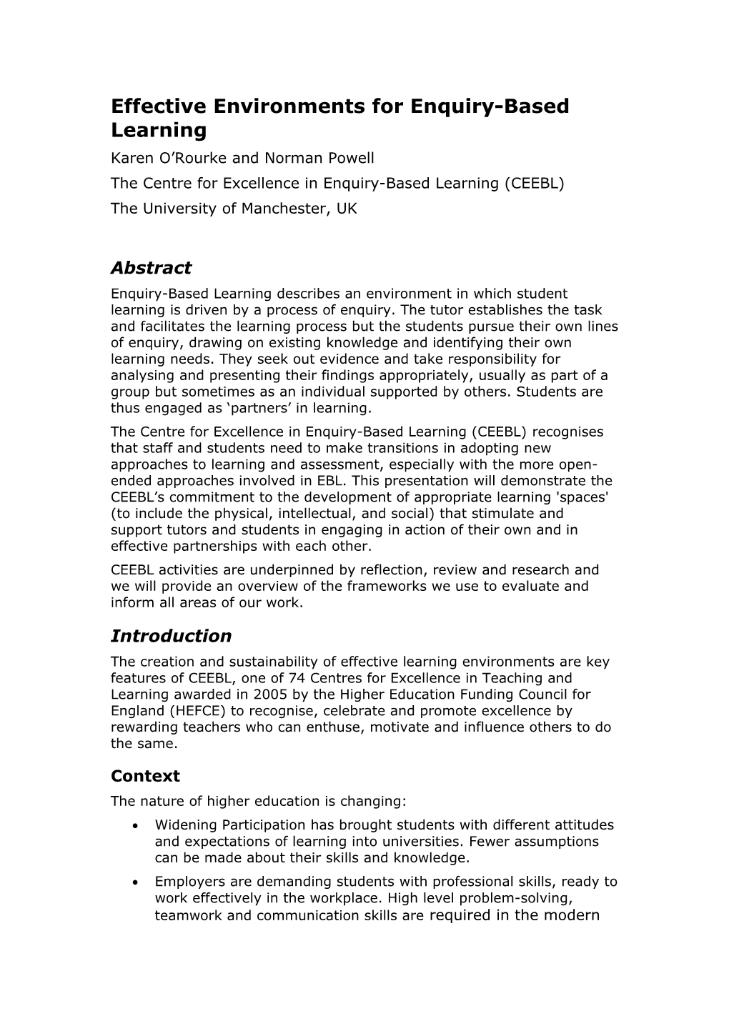 Effective Environments For Enquiry-Based Learning