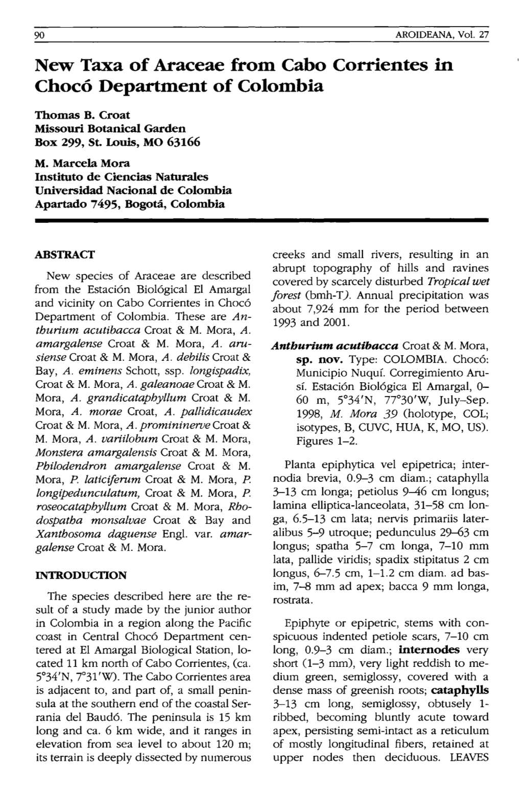 Croat T. B. & M. M. Mora, 2004, New Taxa of Araceae from Cabo