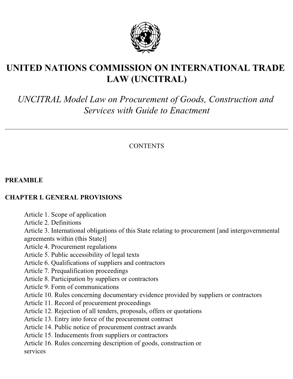 UNCITRAL Model Law on Procurement of Goods, Construction and Services with Guide to Enactment