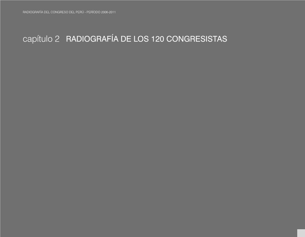 Capítulo 2: Radiografía De Los 120 Congresistas