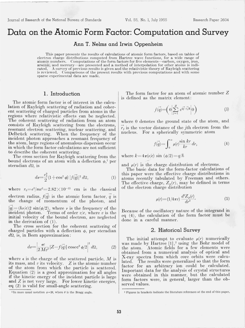 Data on the Atomic Form Factor: Computation and Survey Ann T