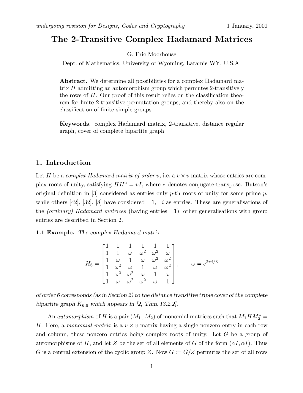 The 2-Transitive Complex Hadamard Matrices