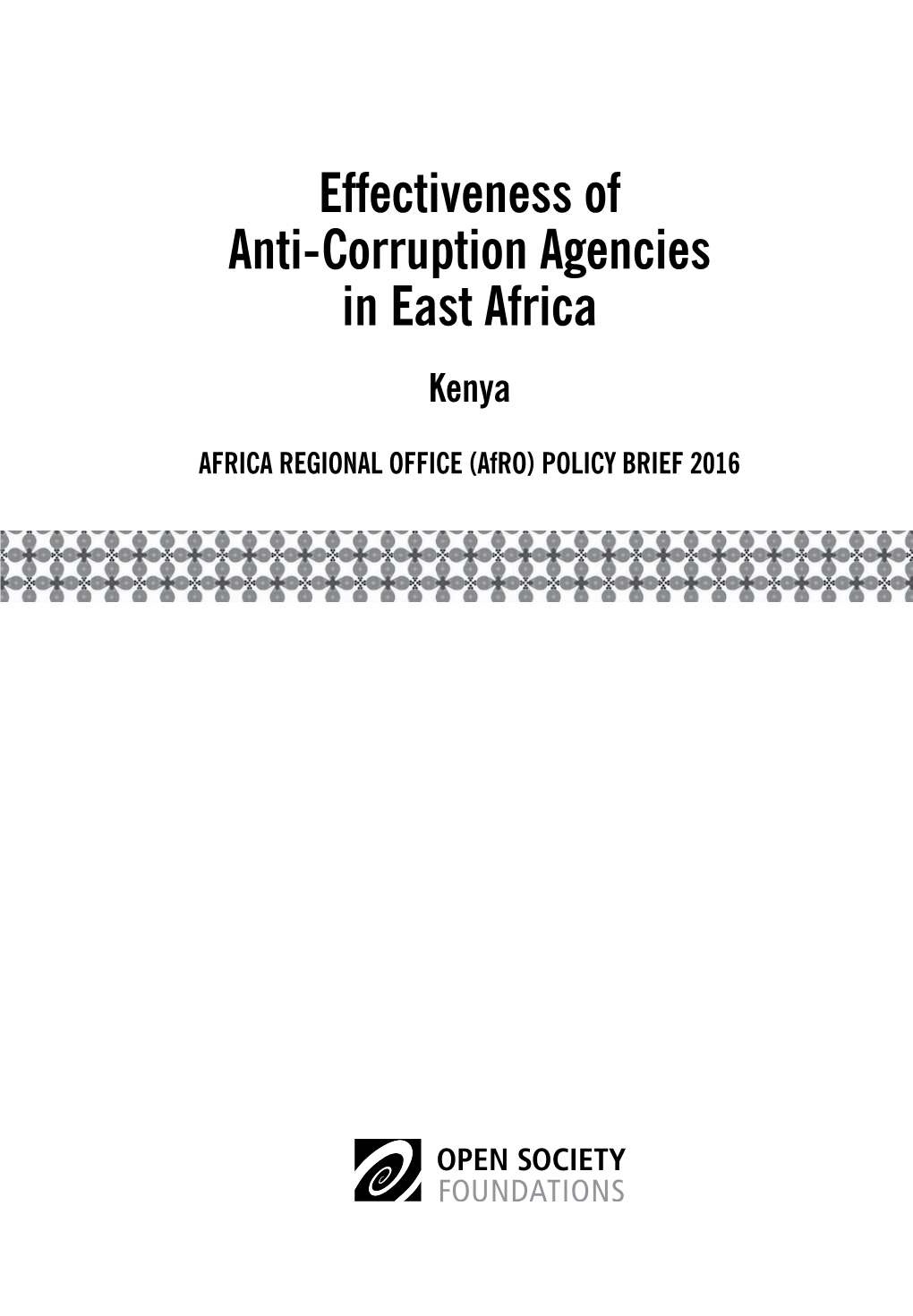 Effectiveness of Anti-Corruption Agencies in East Africa Kenya