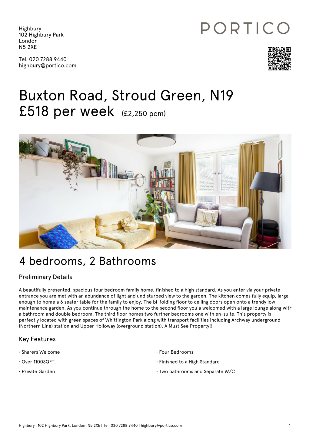 Buxton Road, Stroud Green, N19 £518 Per Week