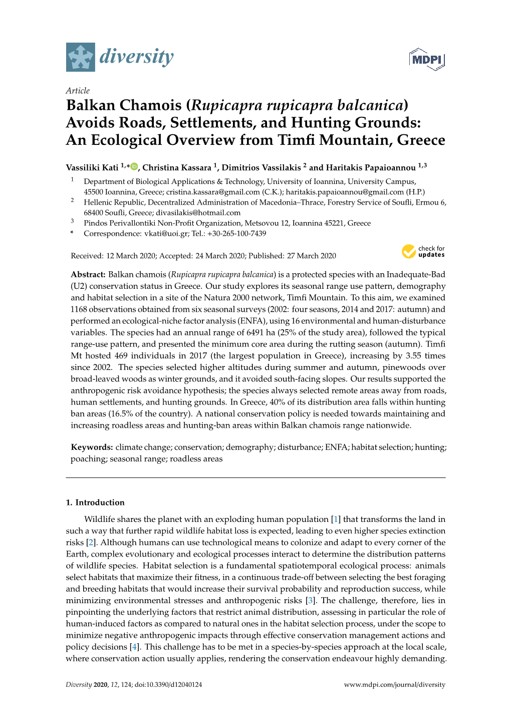 Balkan Chamois (Rupicapra Rupicapra Balcanica) Avoids Roads, Settlements, and Hunting Grounds: an Ecological Overview from Timﬁ Mountain, Greece