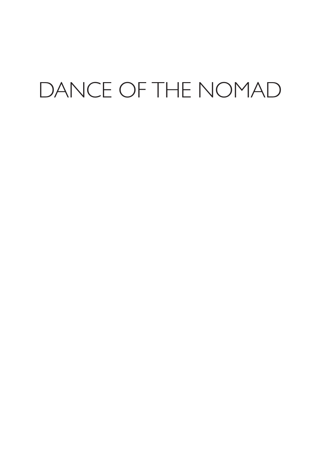 Dance of the Nomad: a Study of the Selected Notebooks of A.D.Hope