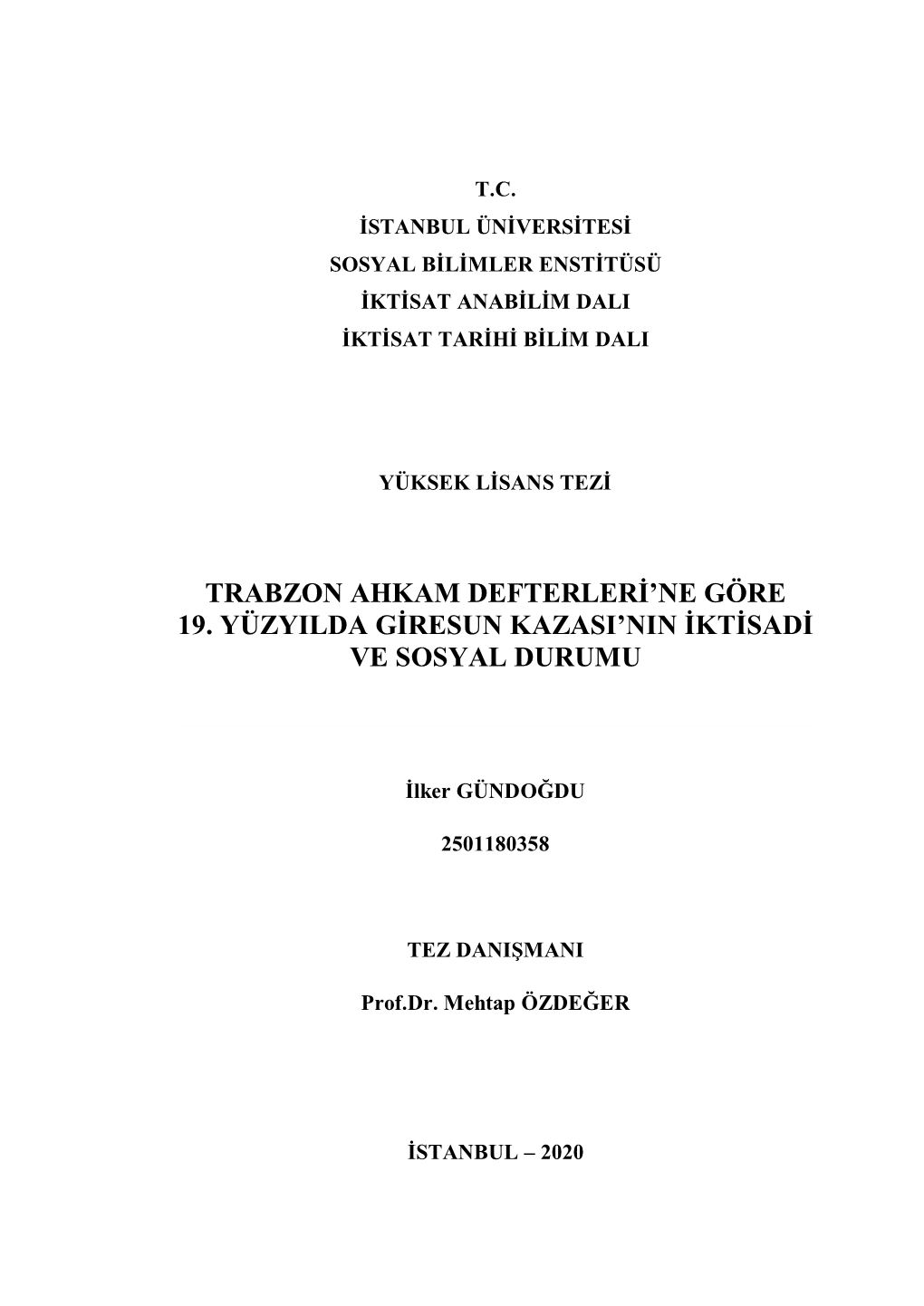 Trabzon Ahkam Defterleri'ne Göre 19. Yüzyilda Giresun