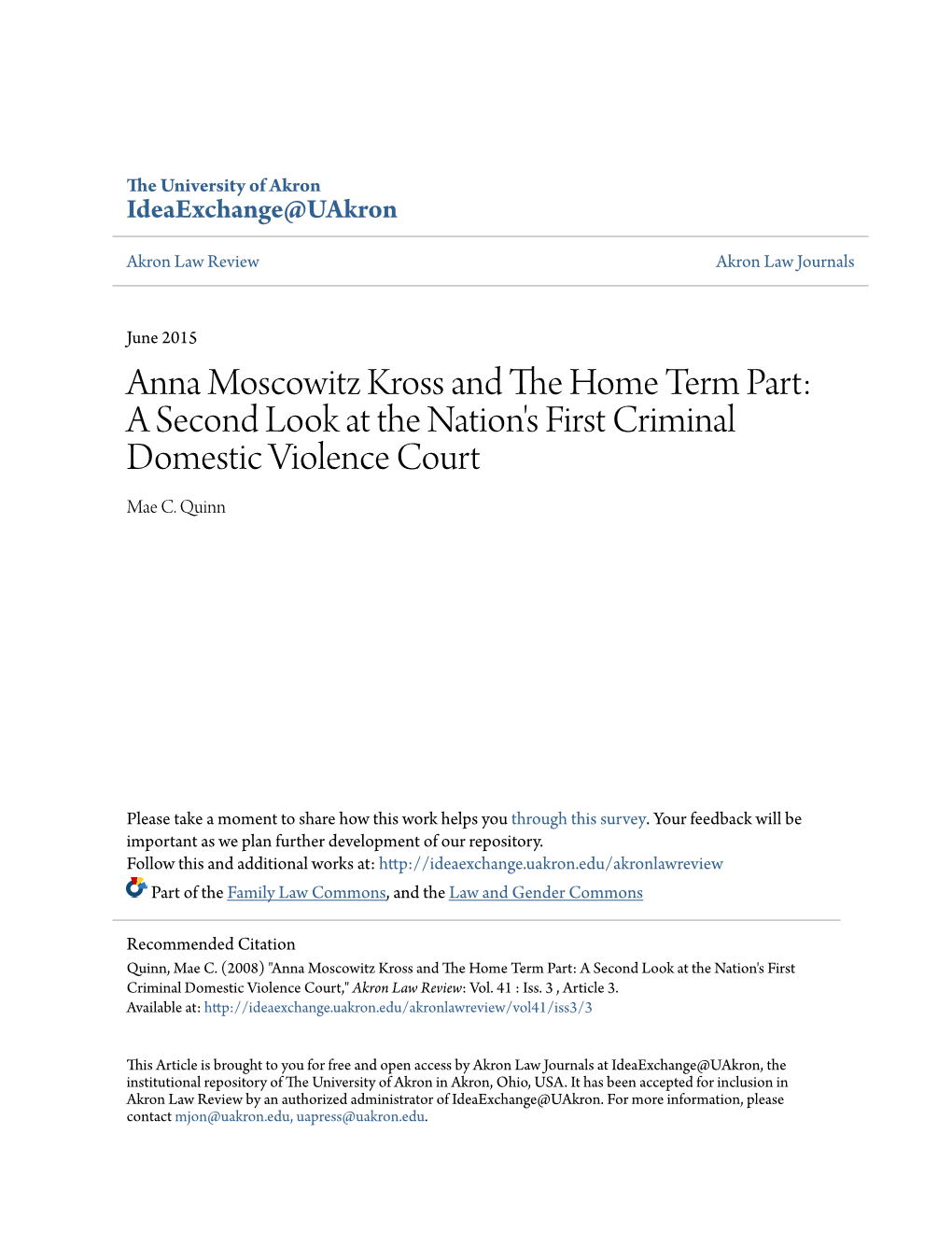 Anna Moscowitz Kross and the Home Term Part: a Second Look at the Nation’S First Criminal Domestic Violence Court