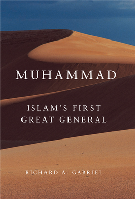 Muhammad Succeeded Individuals and Clans—With a New As a Prophet Is Undeniable; a I Command Structure