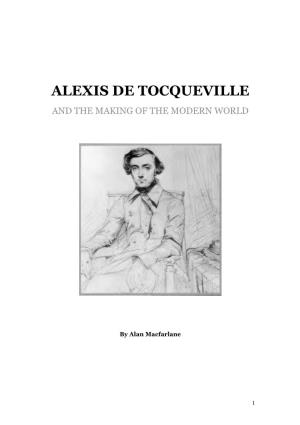 Alexis De Tocqueville and the Making of the Modern World
