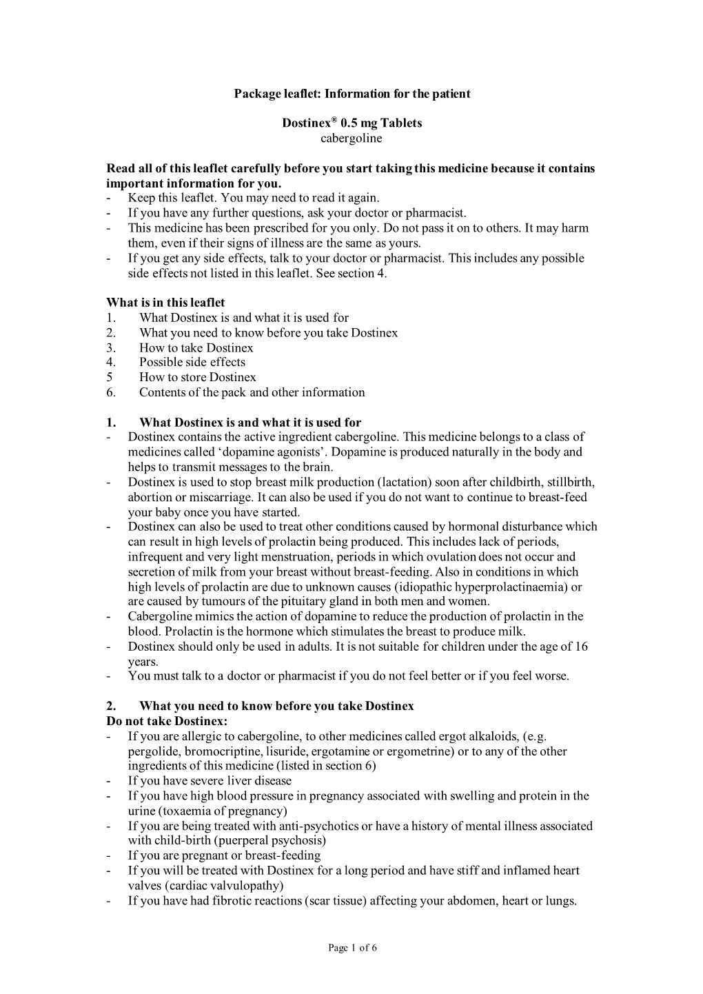 Package Leaflet: Information for the Patient Dostinex® 0.5 Mg Tablets