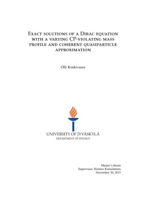 Exact Solutions of a Dirac Equation with a Varying CP-Violating Mass Profile and Coherent Quasiparticle Approximation