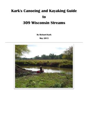 Kark's Canoeing and Kayaking Guide to 309 Wisconsin Streams