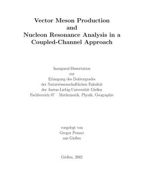 Vector Meson Production and Nucleon Resonance Analysis in a Coupled-Channel Approach