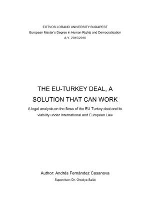 The Eu-Turkey Deal, a Solution That Can Work