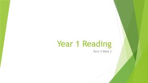 Reading and Phonics Term 5 Week 2