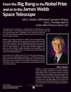 From the Big Bang to the Nobel Prize and on to the James Webb Space Telescope John C