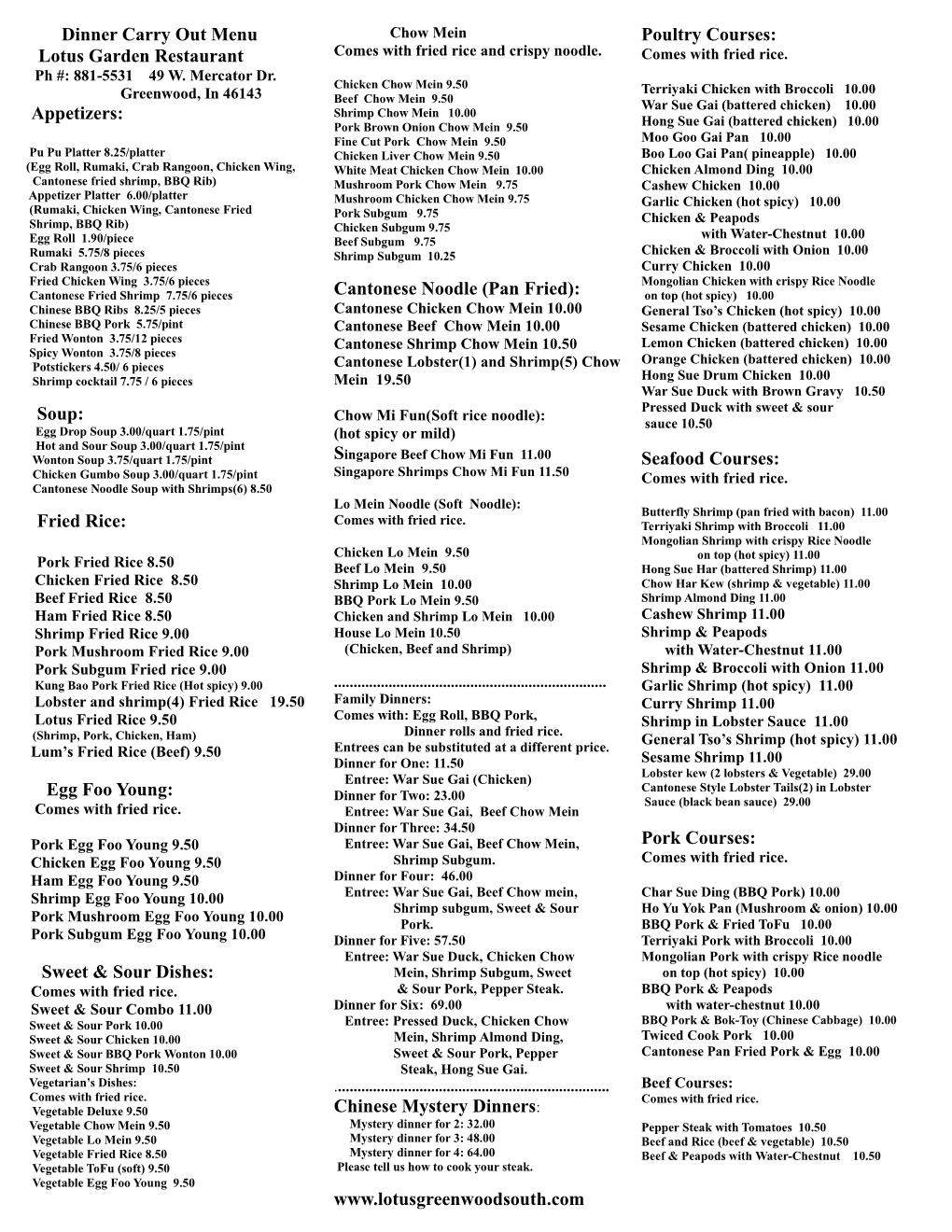 Soup: Fried Rice: Egg Foo Young: Sweet & Sour Dishes