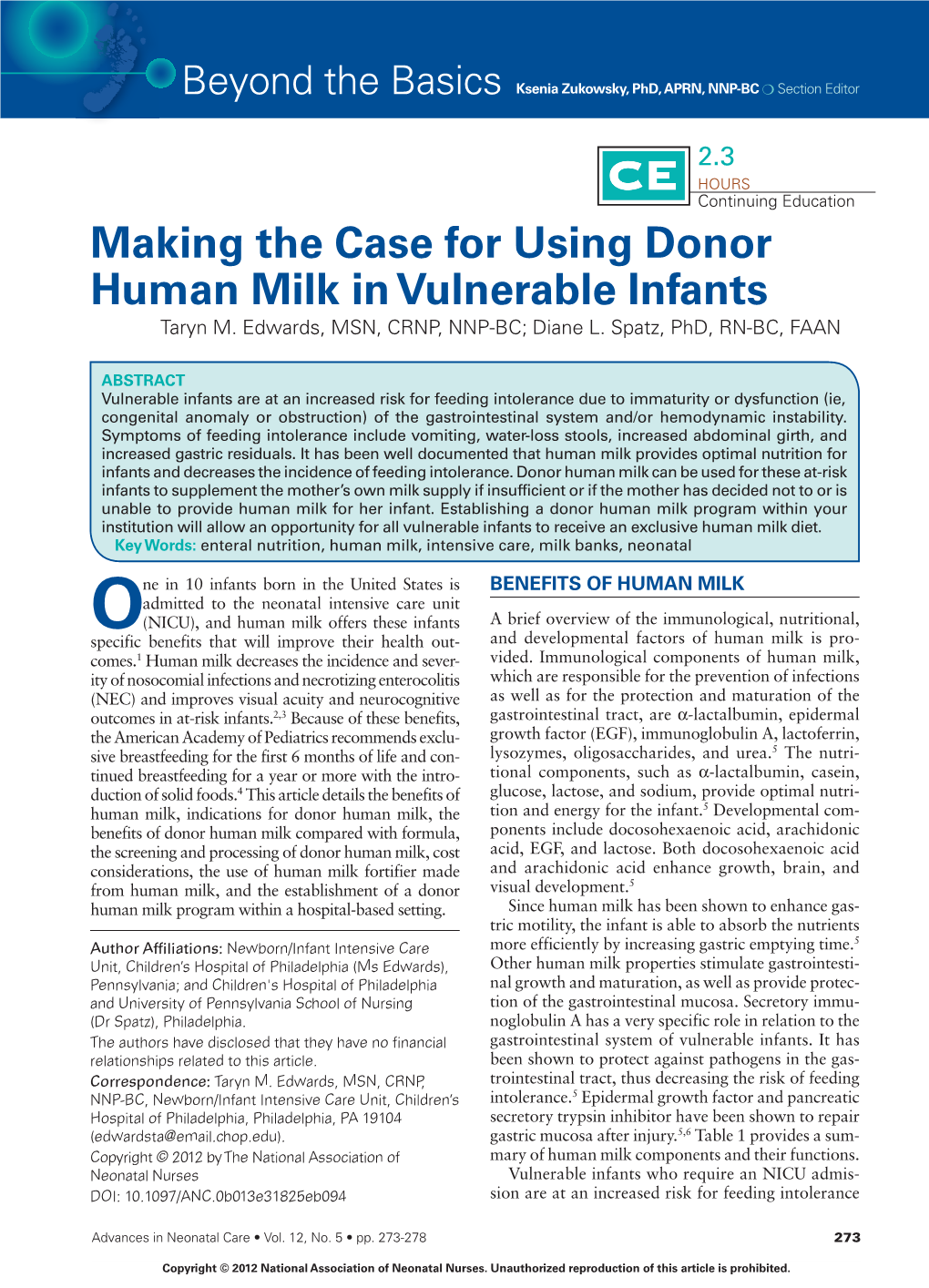 Making the Case for Using Donor Human Milk in Vulnerable Infants Taryn M