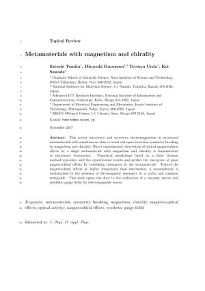 Metamaterials with Magnetism and Chirality