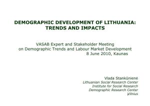 Demographic Development of Lithuania: Trends and Impacts
