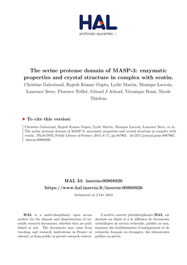 The Serine Protease Domain of MASP-3: Enzymatic Properties and Crystal Structure in Complex with Ecotin