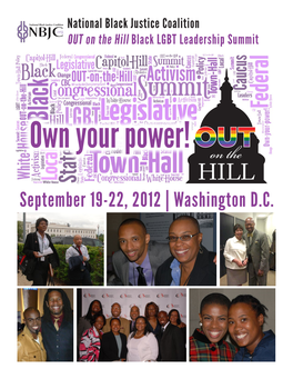 September 19-22, 2012 | Washington D.C. National Black Justice Coalition and U.S