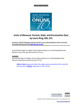 Units of Measure: Format, Style, and Punctuation Quiz by Laura King, MA, ELS