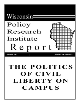 The Politics of Civil Liberty on Campus