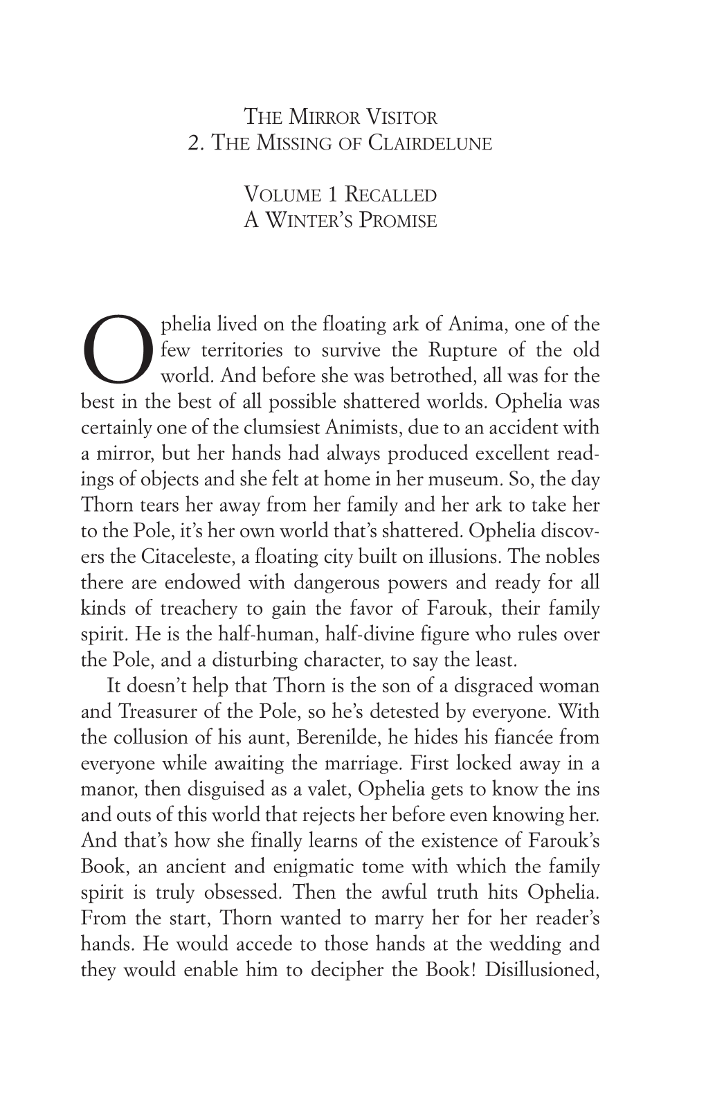 Ophelia Lived on the Floating Ark of Anima, One of the Few Territories To