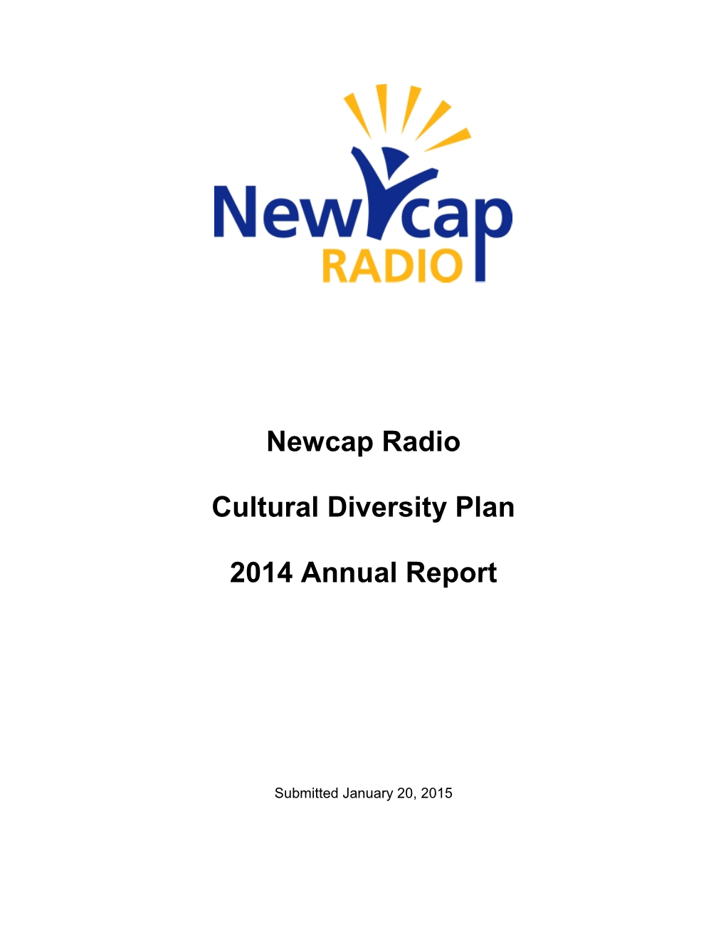 Newcap Radio Cultural Diversity Plan 2014 Annual Report